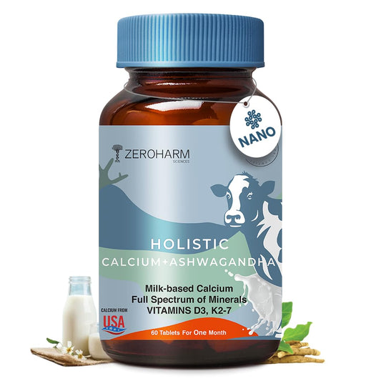 ZEROHARM Holistic Calcium + Ashwagandha - Milk Based Calcium With Vitamins D3, K2-7, Magnesium - For Bone, Joint & Muscle Support - Promotes Calm & Focus for Men and Women - 60 Tablets