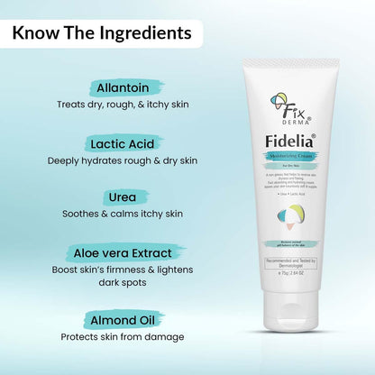 Fixderma Fidelia Moisturizing cream | Daily Moisturizer for Dry & chapped skin | Provides Hydration and Moisturization, Non-Comedogenic & Non-Greasy formulation - 75 gm