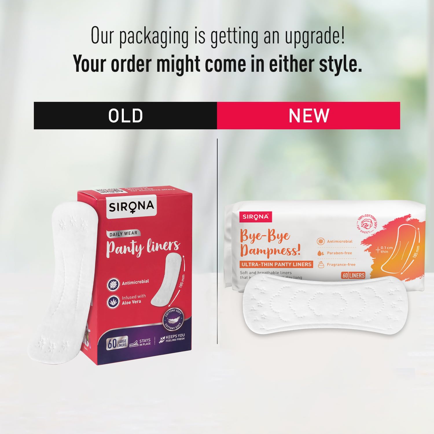 Comparison of Sirona panty liner packaging with 'Old' and 'New' styles on a blurred background.