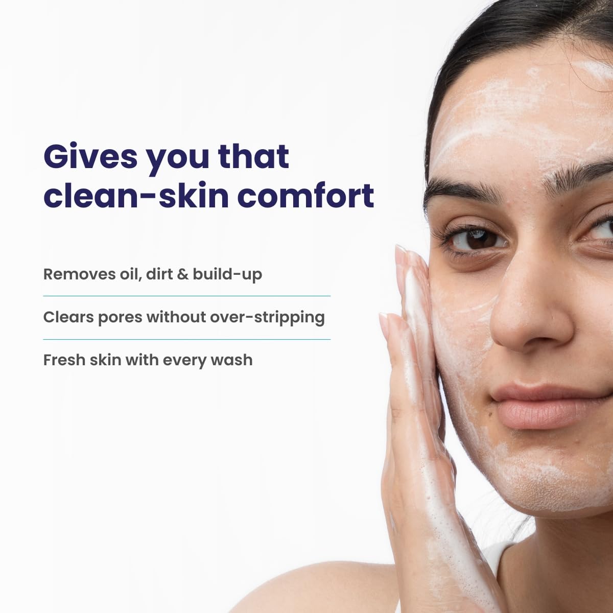 Woman applying a facial wash with text highlighting product benefits on a white background