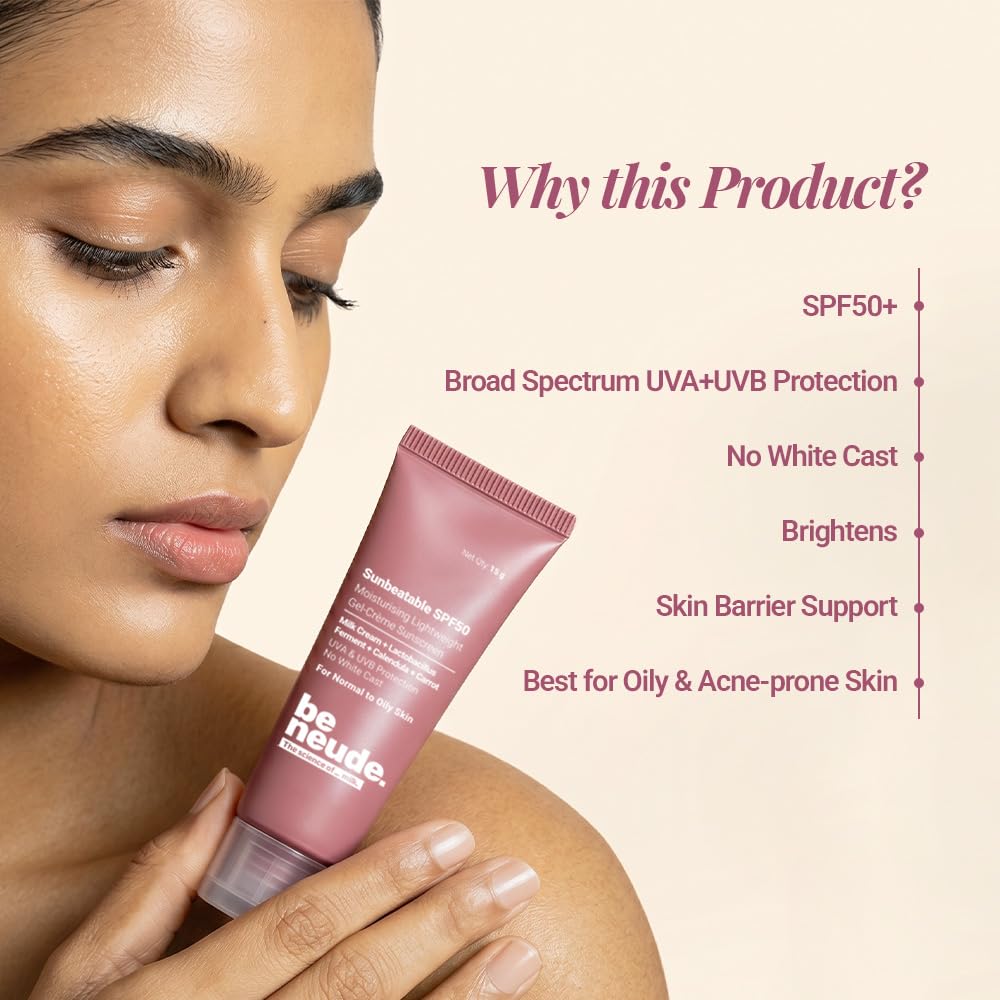 Be Neude Sunbeatable 15ml Gel Creme Sunscreen SPF 50 PA++++ with 3 SPF Boosters & Molecular Milk, Complete UVA+UVB Protection with No White Cast, Oily Skin Friendly