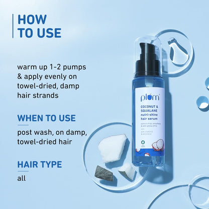 Plum Coconut & Squalane Nutri-Shine Hair Serum | Frizz Control & Instant Shine | Enriched with Vitamin E & Almond Oil | Coconut-Vanilla Fragrance | 75ml