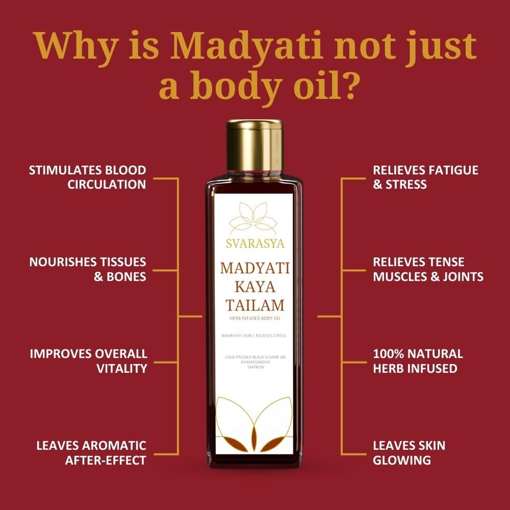 Svarasya Madyati Kaya Tailam - Ayurvedic Abhyanga with Natural Ingredients (Ashwagandha, Vetiver, Saffron) for Refreshed, Bright and Freely Breathing skin (Oil, 100 ml)