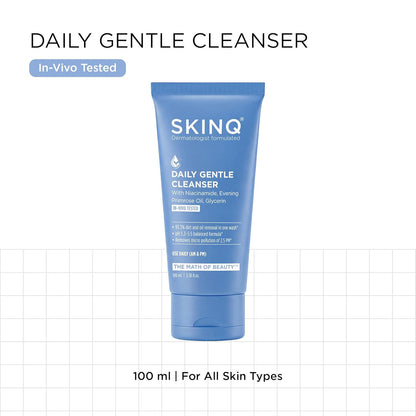SKINQ Daily Gentle Cleanser | Niacinamide Face Wash with Evening Primrose Oil & Glycerin |Removes Dirt in 1 Wash | In-Vivo Tested | No SLS, No Parabens | For All Skin Types | Dermat Formulated | 100 ml