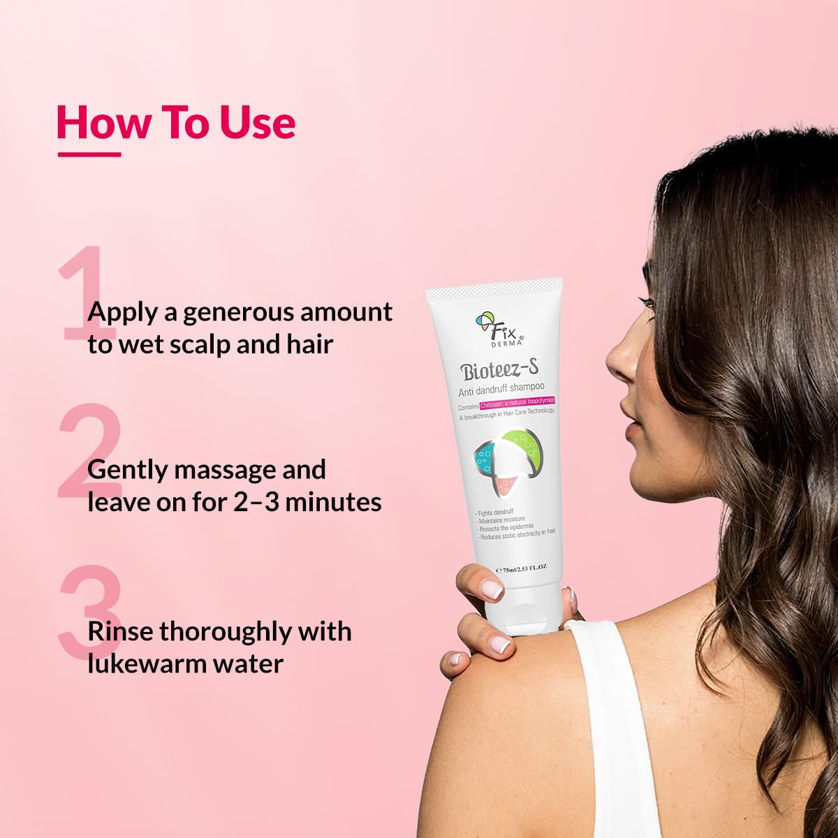 Fixderma Bioteez-S, Anti Dandruff Shampoo, Flaky Scalp Condition, Nourish Dry Hair, Relieves Itchy & Dry Scalp, Recurrent Dandruff, Sulphate & Paraben Free Formulation - 75ml