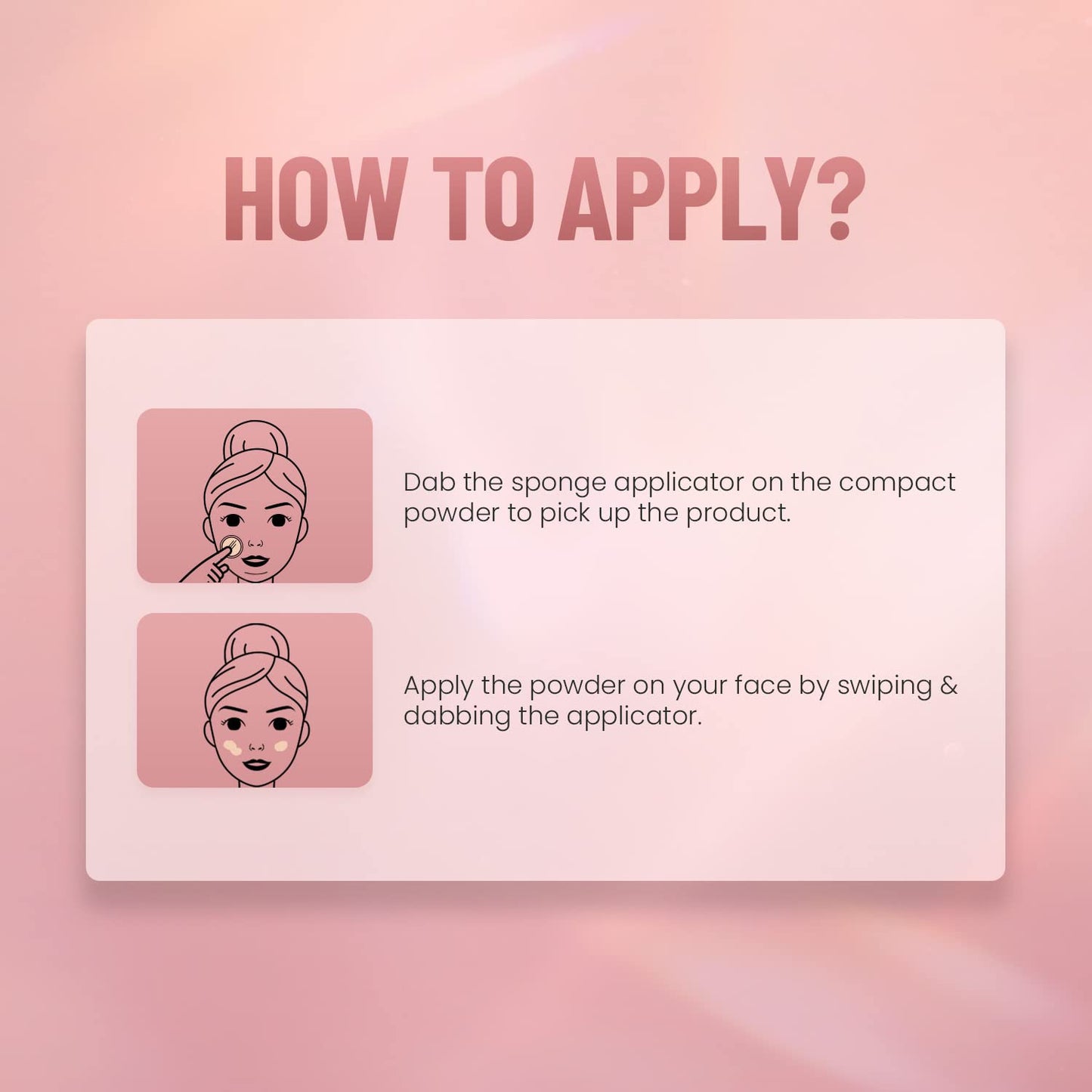 Instructions on how to apply a powder product with illustrations and text on a pink background