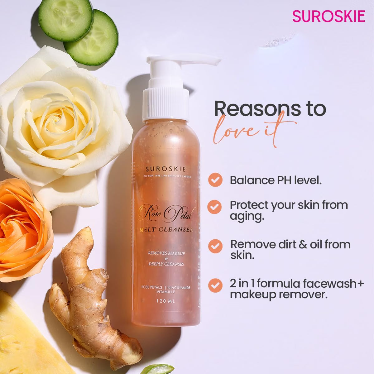 Suroskie Rose Petals Melt Cleanser 120Ml |2-In-1 Face Wash & Makeup Remover | Rose Water, Niacinamide & Vitamin E For Nourished, | Brightens & Glow | Suitable For All Skin Types – Men & Women