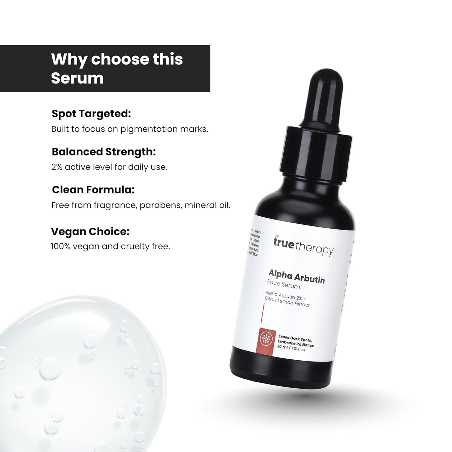 The True Therapy 2% Alpha Arbutin Serum - Helps Reduce Pigmentation, Dark Spots, Blemishes, Acne Marks & Tanning - Citrus Limon Extract - 30 ml