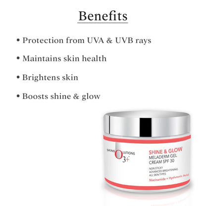 O3+ Shine & Glow Meladerm Gel Day Cream SPF-30, 50ml