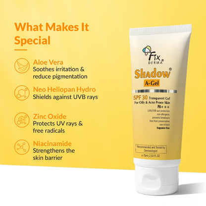 Fixderma Shadow A-Gel SPF 30+ Sunscreen Transparent Gel PA+++ | For Oily & Acne-Prone Skin | Broad Spectrum For UVA & UVB Protection | Lightweight | No White Cast | For Men & Women | 75gm