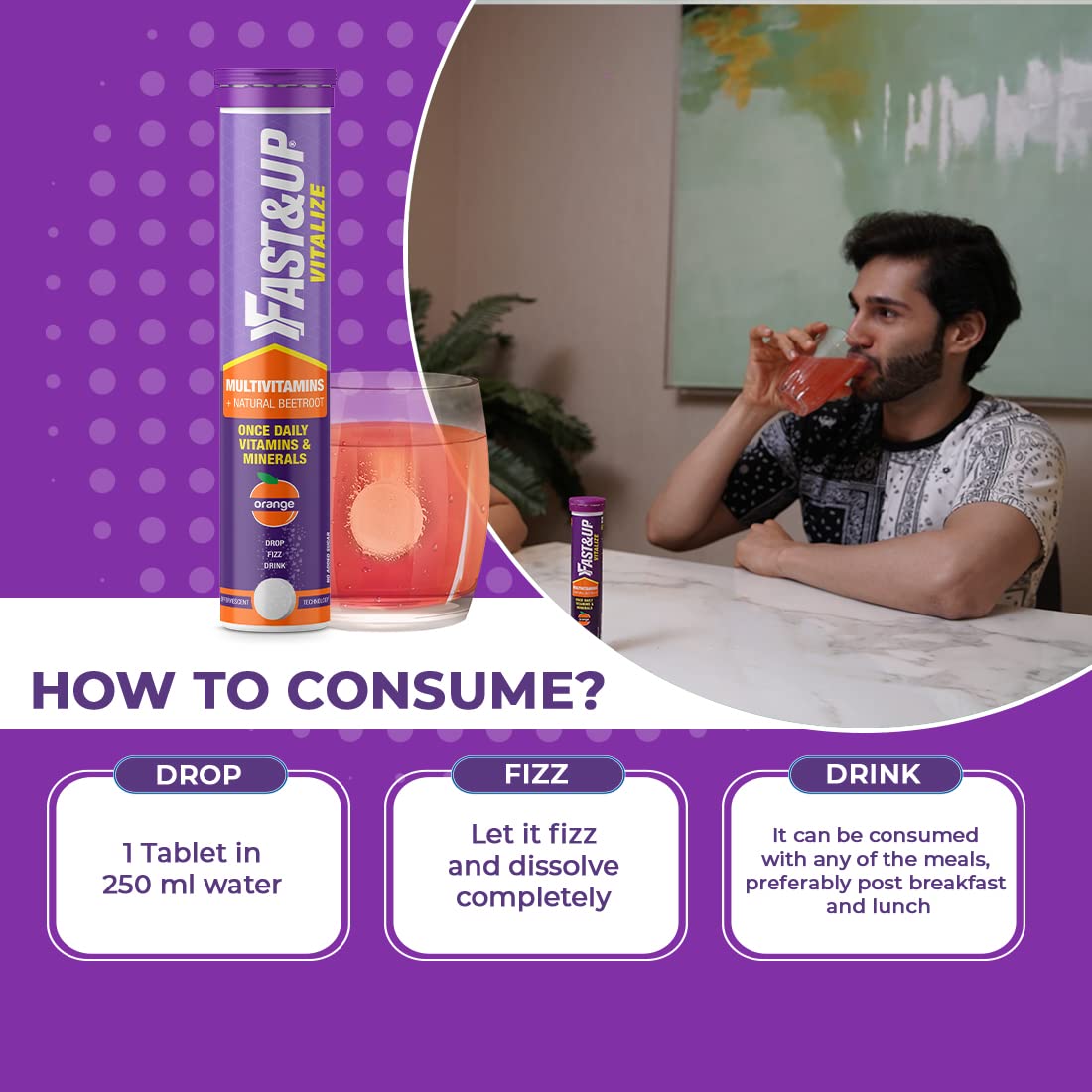 Fast&Up Multivitamin supplement with consumption instructions and a person drinking a drink.