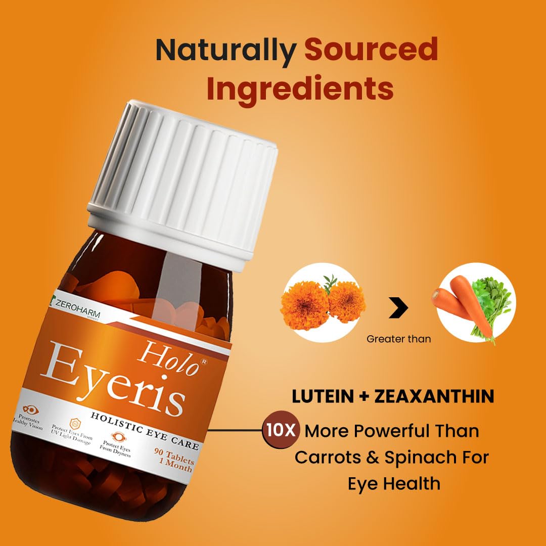 ZEROHARM Holo Eyeris | With Lutein, Zeaxanthin Eye Supplement | Supports Healthy Vision, Helps Reduce Digital Eye Strain & Fatigue from High Screen Time for Men, Women & Students - 90 Tablets