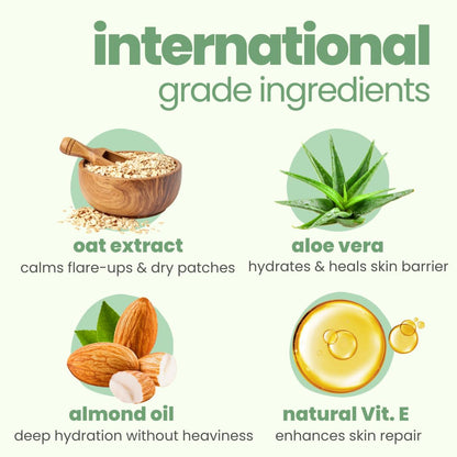 International grade ingredients including oat extract, aloe vera, almond oil, and natural Vit. E on a white background.
