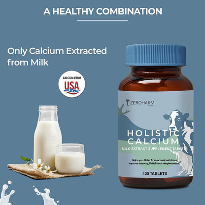 ZEROHARM Holistic Calcium Tablets – High Absorbption Milk-Based Calcium Supplement with Vitamin D3, K2-7, Magnesium, Phosphorous – Supports Bone Strength & Joint Health For Men & Women – 120 Tablets