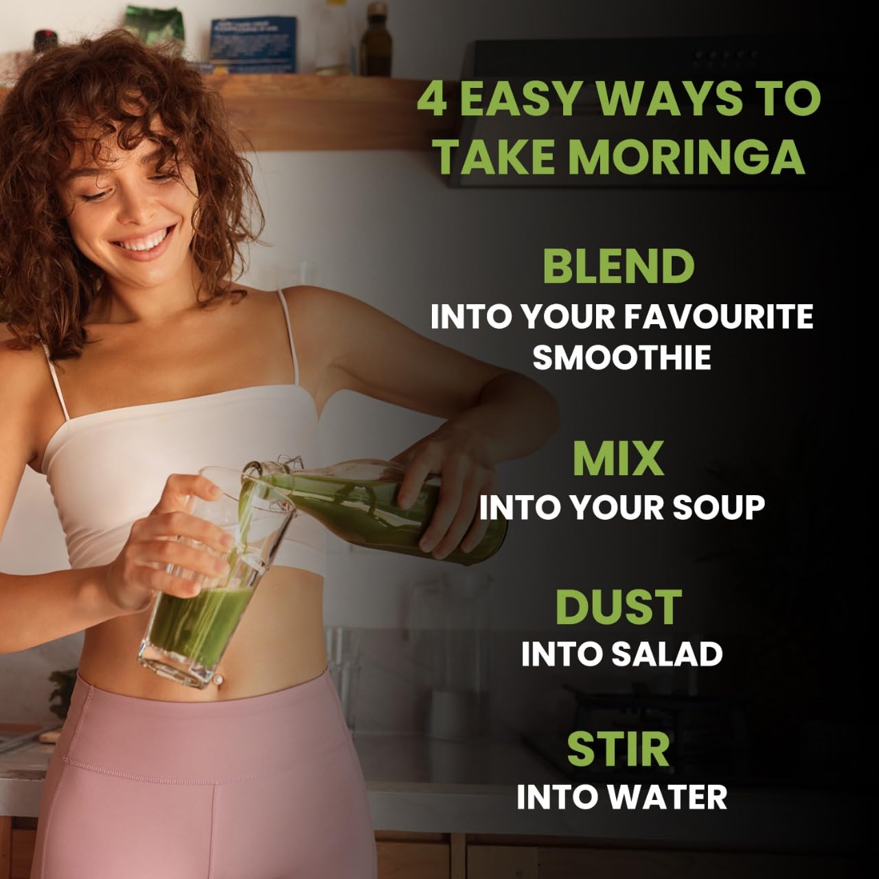 Woman holding a glass of green smoothie with text on how to use moringa