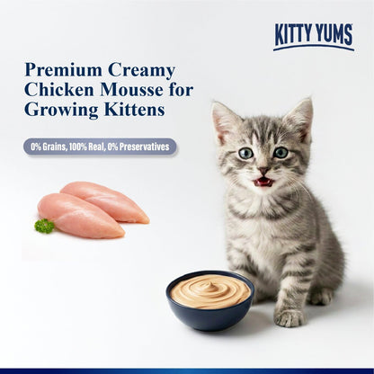 Kitty Yums Kitten Wet Mousse 80g | Chicken | Rich in Protein | Promotes Hydration & Easy to Digest | Grain Free | No Artificial Flavours | Packed with Essential Vitamins & Antioxidants