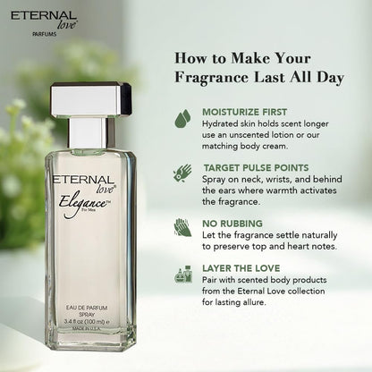 Perfume bottle with 'Eternal Love' branding and instructions on how to make fragrance last all day.