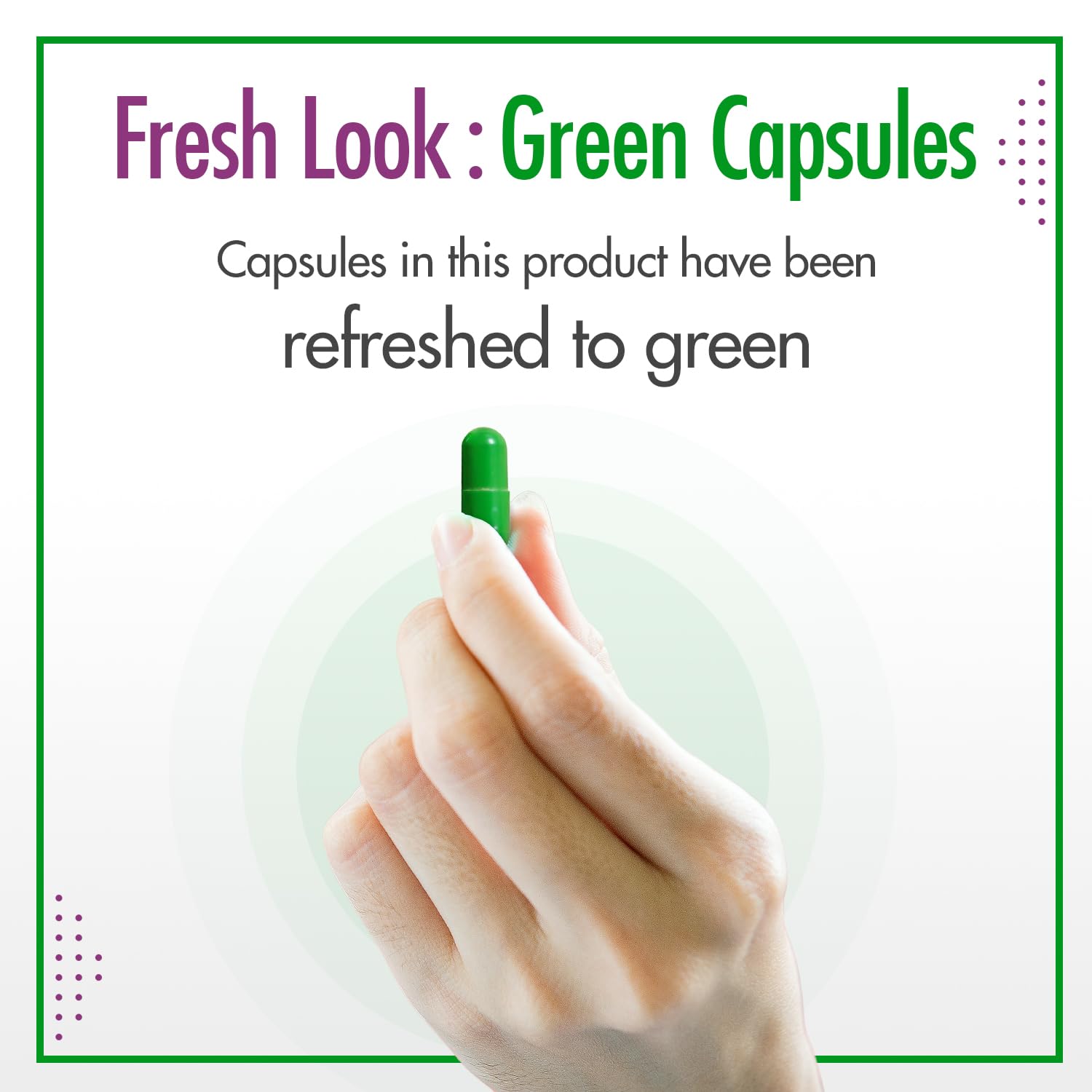 Green capsule held by a hand with promotional text about green capsules.