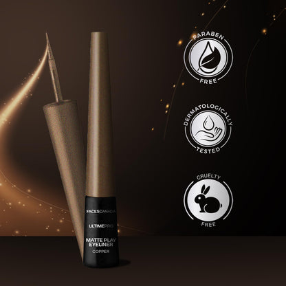FACES CANADA Ultime Pro Matte Play Eyeliner - Copper, 2.5 ml | Quick Dry | Shimmer Finish | 24 Hr Long Lasting Formula | Precise Felt Tip | Highly Pigmented | Waterproof, Smudgeproof & Sweatproof