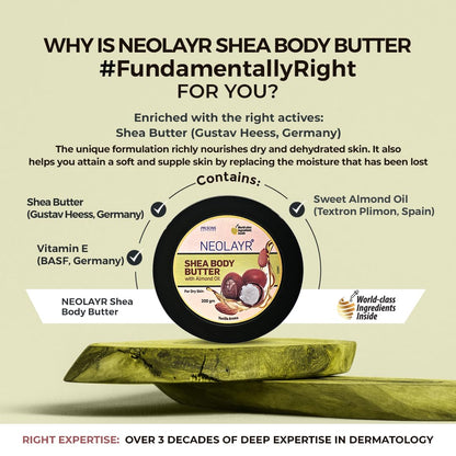 NEOLAYR SHEA BODY BUTTER 200 GM - Neolayr Pro Shea Body Butter with Sweet Almond Oil, richly nourishes dry, dehydrated skin, giving way to soft and supple skin