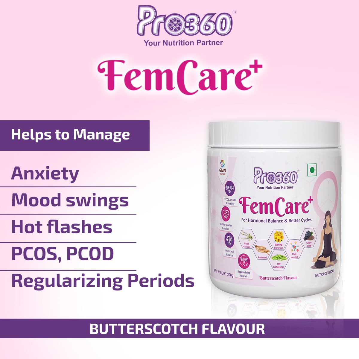 Pro360 FemCare+ PCOS PCOD Nutritional Supplement Powder for Hormonal Balance, Better Cycles, Supports Normal Ovulation in Women Wellness - Butterscotch Flavor 200gm