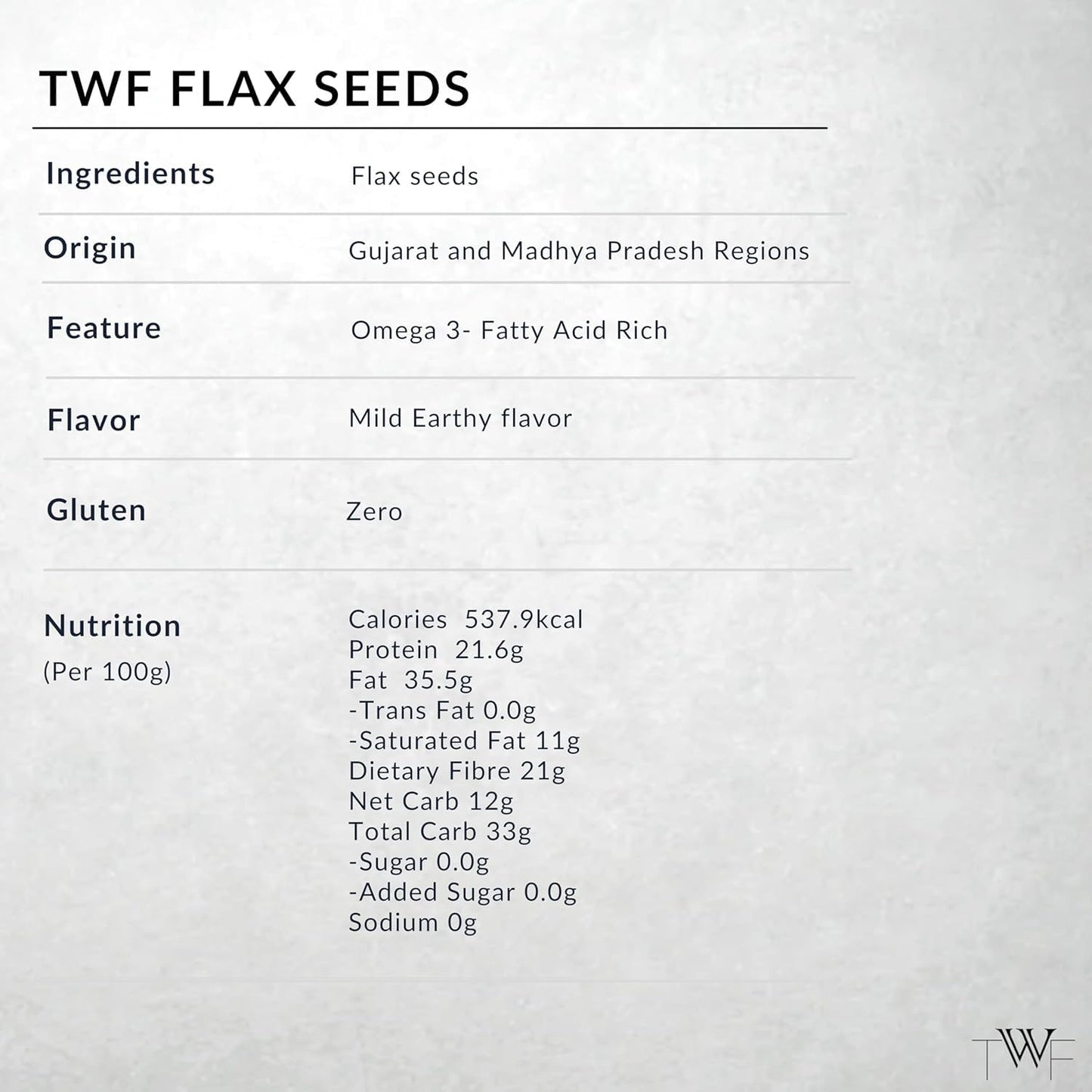 TWF Virgin Flax Seeds | AAA Grade Seeds for Eating | Rich In Protein & Dietary Fibre | Supports Weight Loss | Alsi Seeds | No Artificial Additives or Harmful Pesticides | Resealable Pack | Diet Snack | Unroasted | Unsalted | Highest Natural Potency
