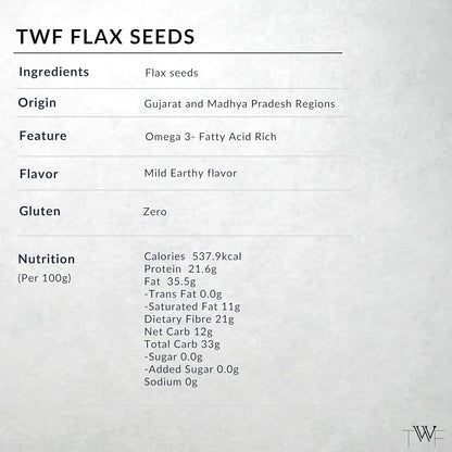TWF Virgin Flax Seeds | AAA Grade Seeds for Eating | Rich In Protein & Dietary Fibre | Supports Weight Loss | Alsi Seeds | No Artificial Additives or Harmful Pesticides | Resealable Pack | Diet Snack | Unroasted | Unsalted | Highest Natural Potency