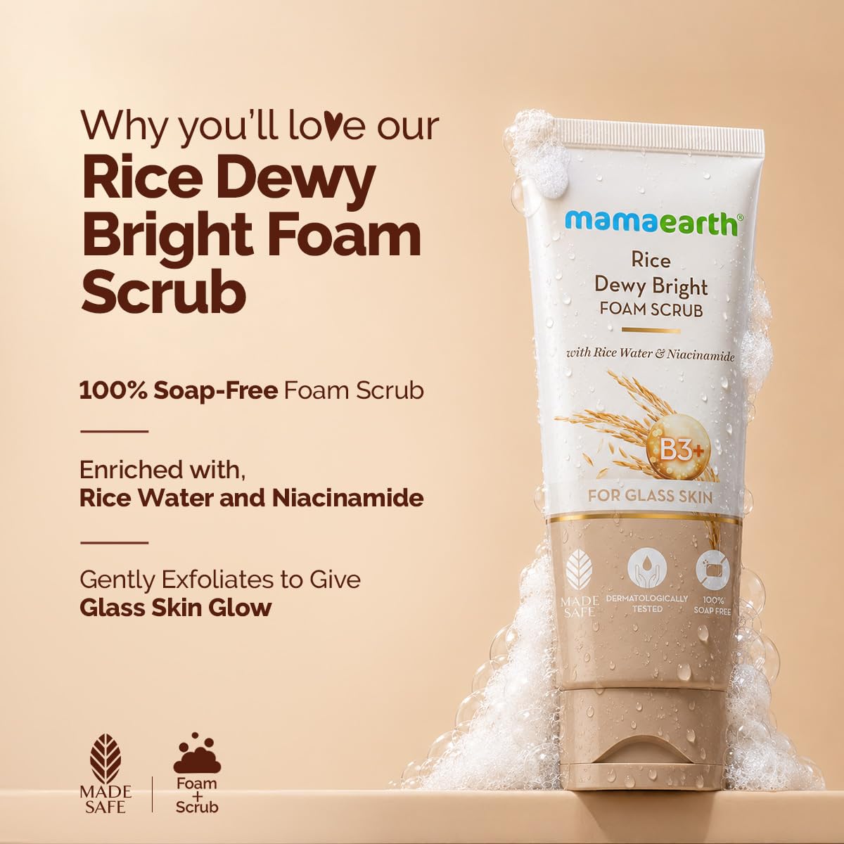 Mamaearth Rice Dewy Bright Foam Scrub with Rice Water & Niacinamide for Glass Skin Glow- 100 g 100 % Soap Free Foam Scrub | Enriched with Rice Water and Niacinamide | Gently Exfoliates to Give Glass Skin Glow | Made Safe Approved