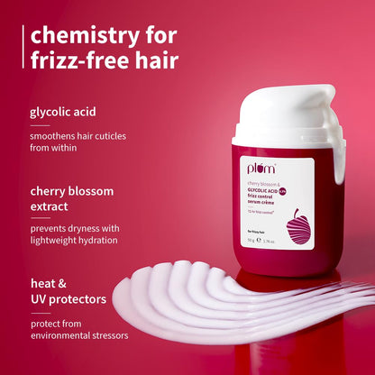 Plum Cherry Blossom & 0.3% Glycolic Acid Frizz Control Hair Serum Crème | 72-hr humidity-proof | Tames frizzy hair | Leave-in Hair Serum | Heat & UV protection | 50g
