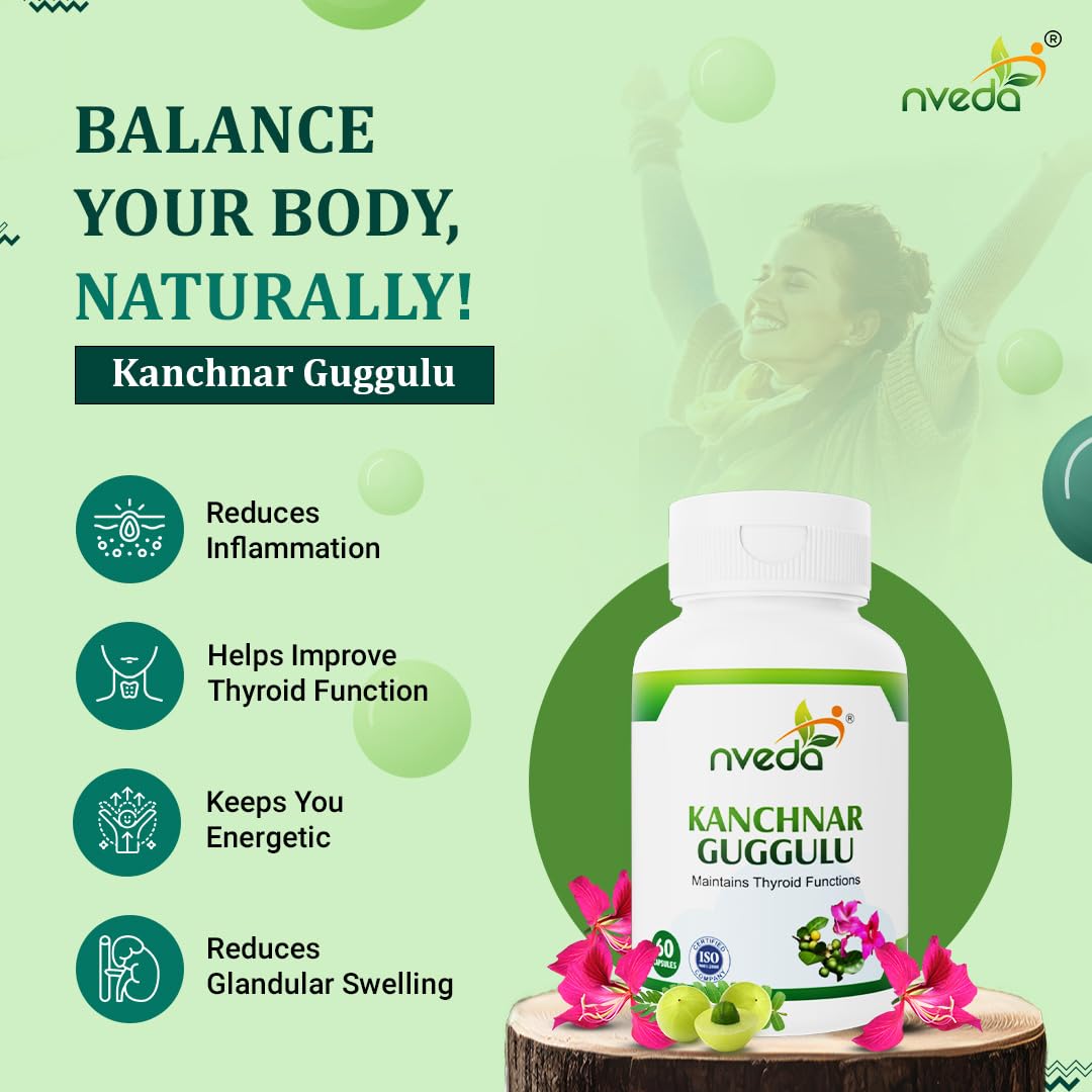 Nveda Kanchnar Guggulu | Thyroid Support | Herbal Formula for Hormonal Balance 60 capsules