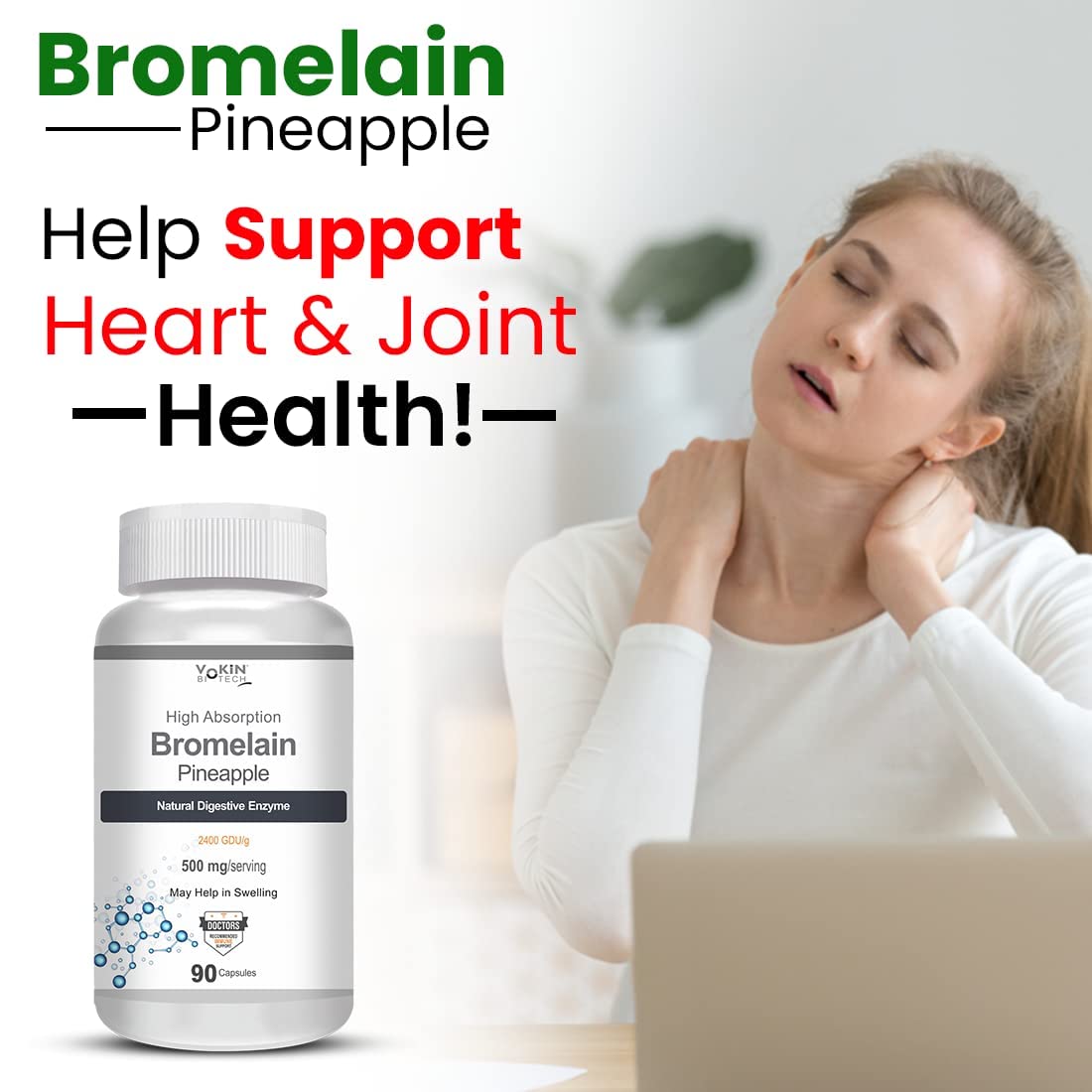 Bromelain supplement bottle with a woman experiencing neck pain, text about heart and joint health.