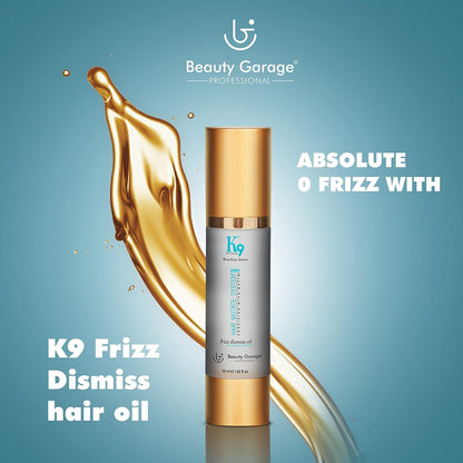 Beauty Garage K9 Frizz Dismiss Moroccan Argan Oil | Lightweight Hair Serum with Heat & UV Protection | Argan Oil of Morocco For Frizz Control, Volume Boost & Deep Hydration | 50 ml