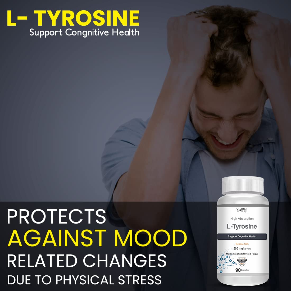 Advertisement for L-Tyrosine supplement with a person showing stress, text about cognitive health and mood protection.