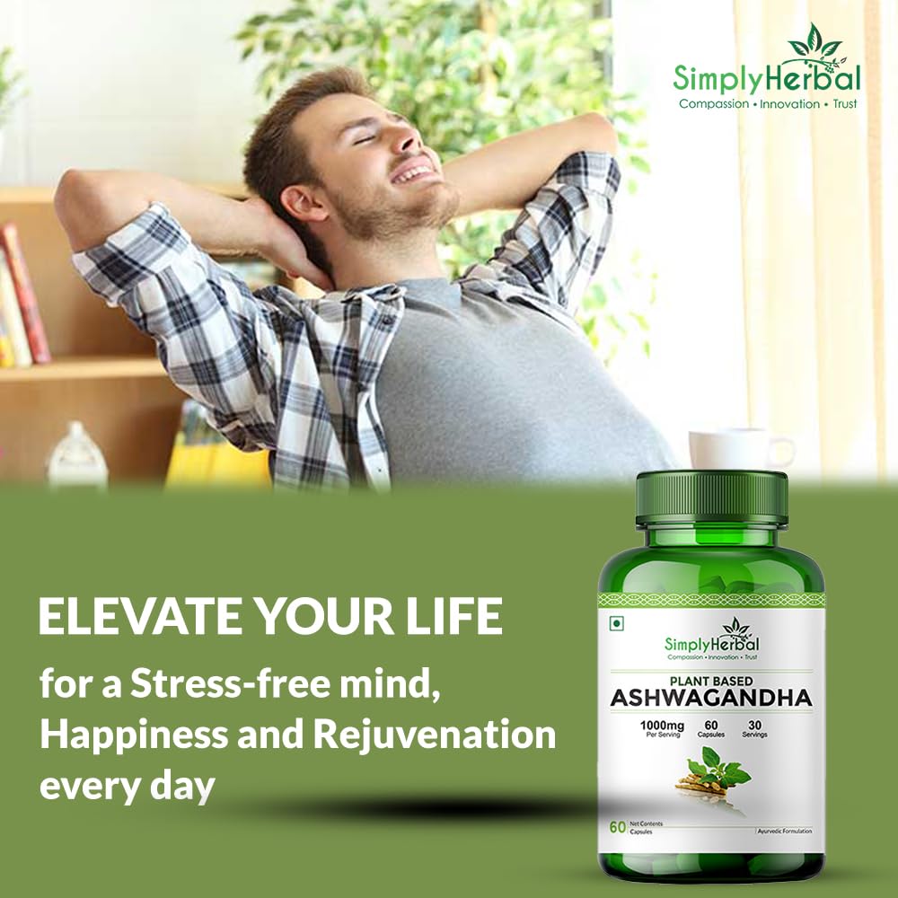 Simply Herbal 1000mg Ashwagandha Capsules for General Wellness, Improves Vitality, Manage Stress & Anxiety, Boost Energy & Strength, Rejuvenates Mind & Body - 60 Veg Capsules