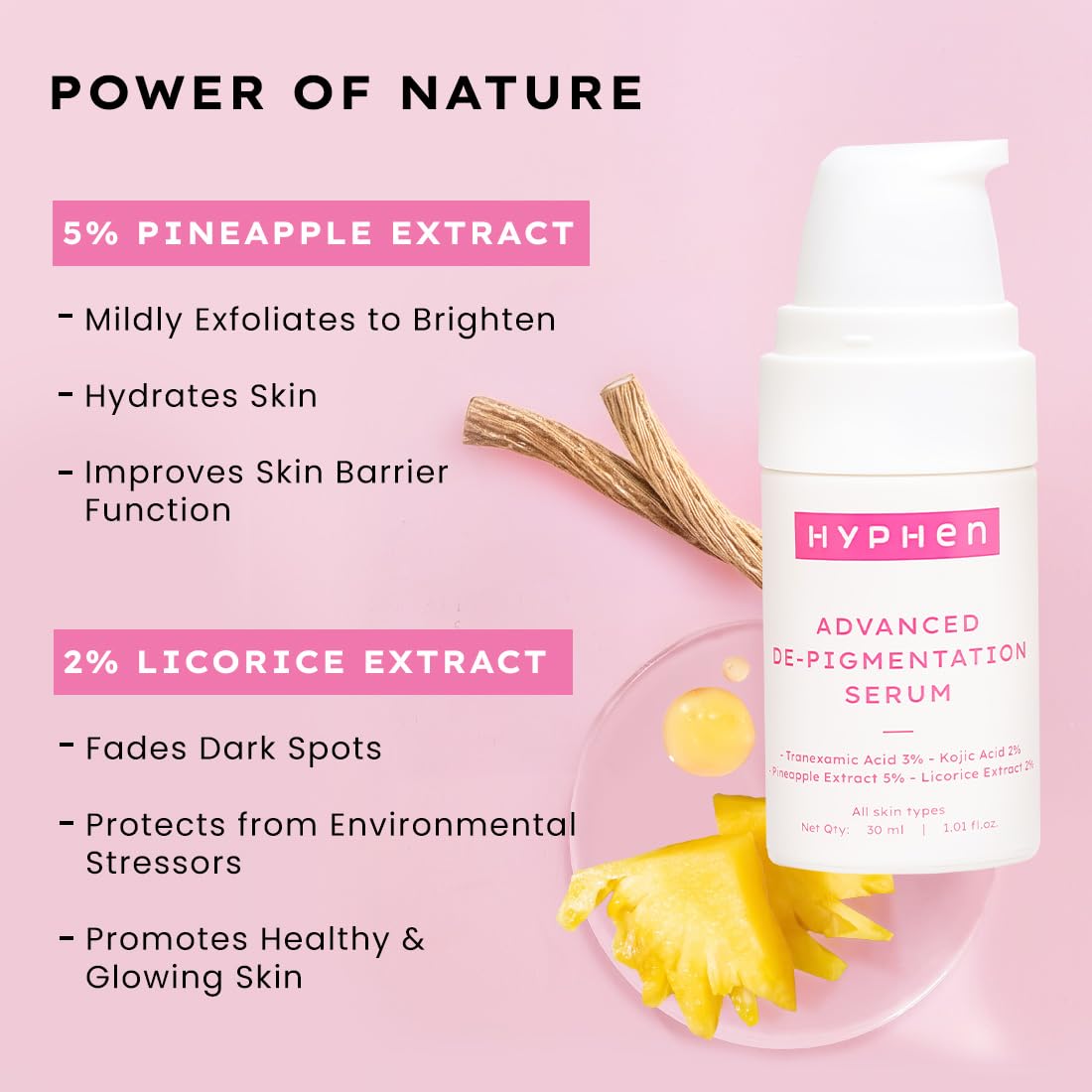Hyphen Advanced De-Pigmentation Serum with pineapple and licorice extracts on a pink background
