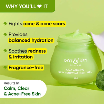 Zephivo Dot & Key CICA Calming Skin Renewing Night Gel | For Oily, Acne Prone And Sensitive Skin | Night Cream with Niacinamide, Green Tea & Hyaluronic | Fades Blemishes & Dark Spots | 60ml
