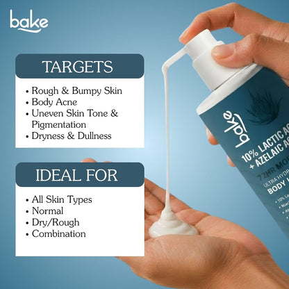 BAKE 10% Lactic Acid Body Lotion with Azelaic Acid | Smooths Rough & Bumpy Skin, Exfoliates Skin & Reduces Body Acne | Ultra Hydrating Body Lotion | 300ml