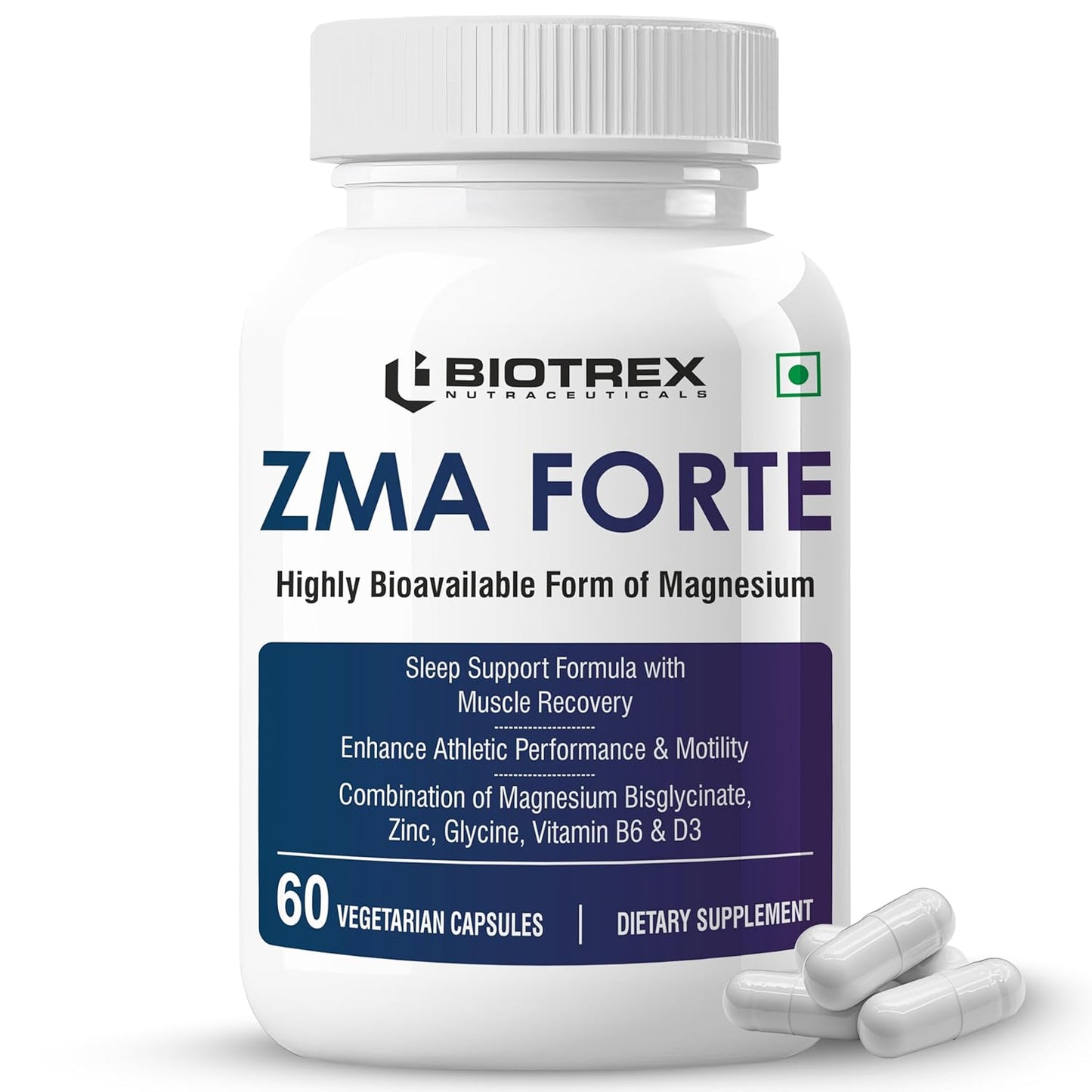 Biotrex Nutraceuticals ZMA Forte | Combination of Magnesium Bisglycinate, Zinc, Glycine, Vitamin B6 & D3 | Highly Bioavailable Form of Magnesium | Sleep Support Formula with Muscle Recovery | Enhances Atheletic Performance & Motility - 60 Veg Capsules