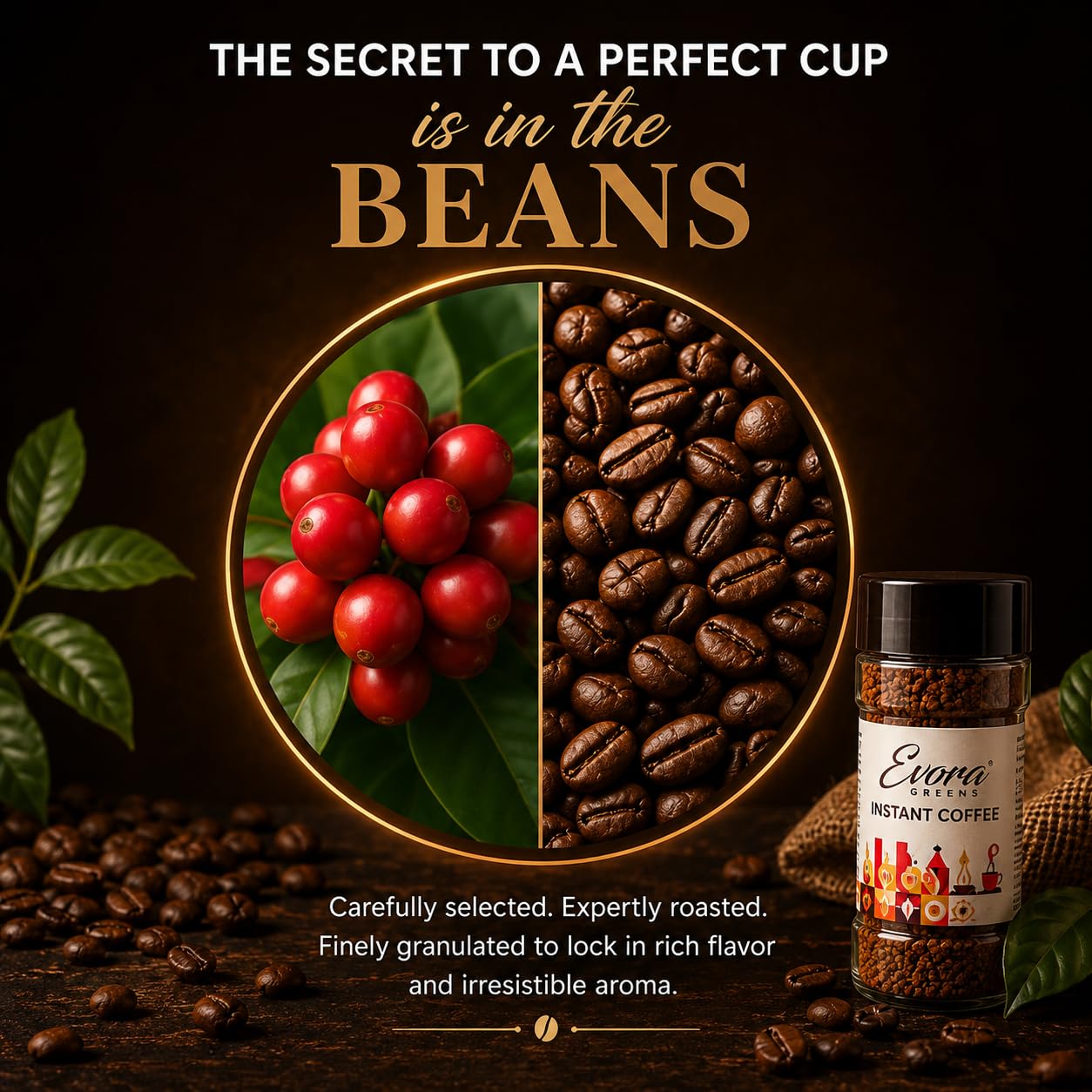 EVORA Greens 100gm Instant Coffee Powder | Classic Taste | Coffee with Arabica & Robusta Blend - Medium Roast | Make Café Style Hot or Cold Coffee, black Coffee, Cappuccino, Latte at Home | Make 50 Cups