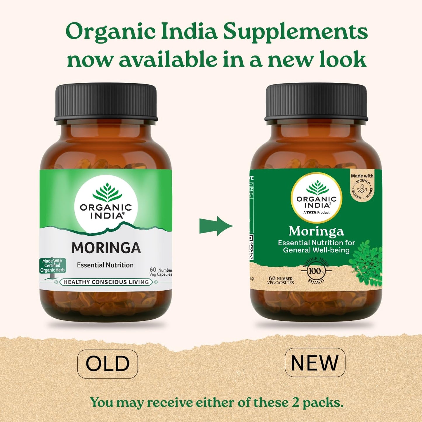 Two bottles of Organic India Moringa supplements with labels for old and new packaging on a beige background.