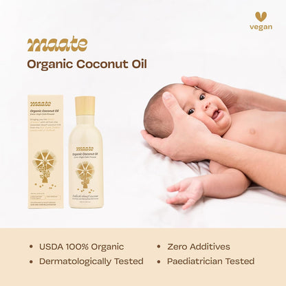 Maate Baby Organic Coconut Oil (200 ml) | Extra Virgin Cold Pressed | Made With Pollachi Dwarf Coconut | for Baby Body Massage & Hair Care | Baby Hair Oil 0-12 Years | Nourishes & Moisturise