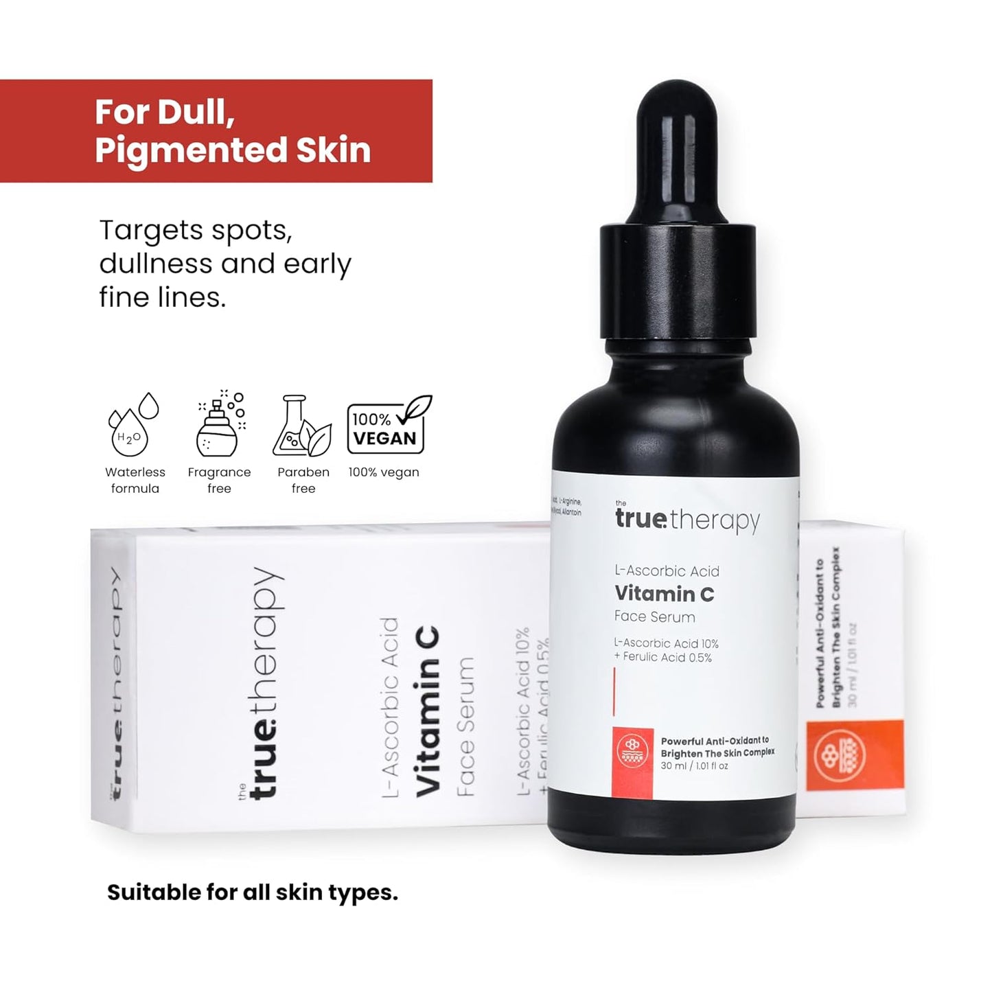 The True Therapy Vitamin C Serum for Glowing Skin, Skin Brightening Serum for Face with 10% L-Ascorbic Acid Face Serum, Fragrance Free – 30 ml