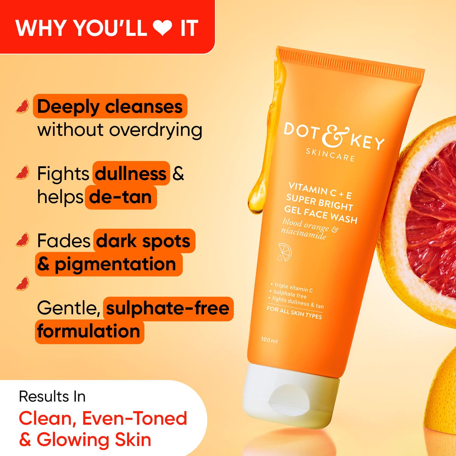 Zephivo DOT & KEY Vitamin C + E Super Bright Gel Face Wash For Glowing And Brightening Skin | All Skin Types|With Triple Vitamin C| Face Wash For Women & Men|100 Ml
