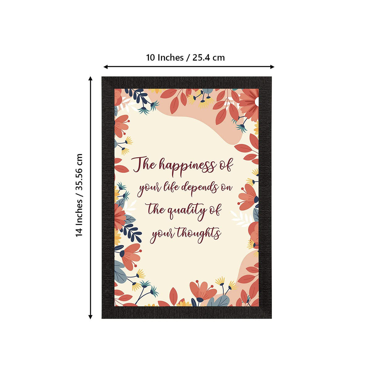"The Happiness Of Your Life Depends On The Quality Of Your Thoughts Motivational Quote Painting Digital Printed Wall Art For Living Room, Study Room, Home, Office Decor
