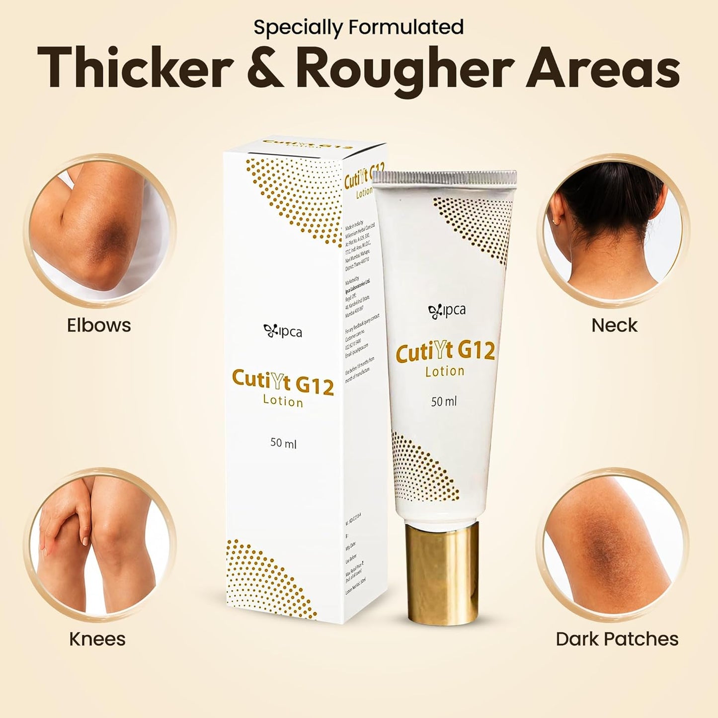 Ipca CUTIYT G12 Lotion – 50ml Body Care Lotion for Uneven Skin Tone & Texture, Helps Reduce Appearance of Dark Patches, Smoothening Formula for Elbows, Knees & Neck
