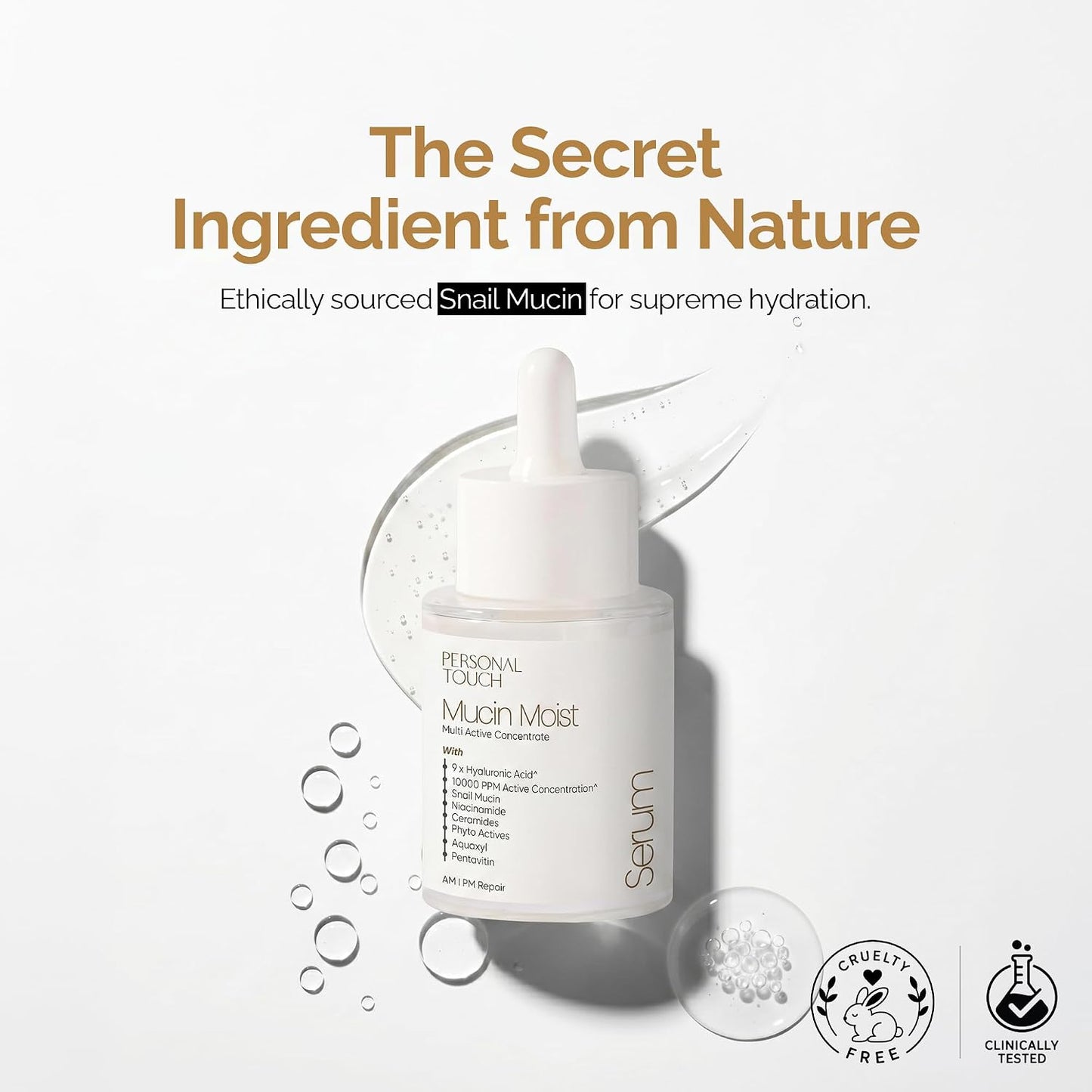 Personal Touch Mucin Moist Serum Cruelty Free - World’s 1st Snail Mucin With 9 Types of Hyaluronic Acid, Ceramides, Niacinamide | Korean Skincare | Dryness, Fine Lines, Skin Barrier Repair | 30ml