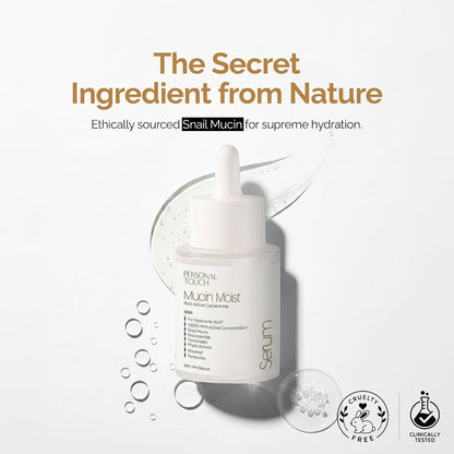 Personal Touch Mucin Moist Serum Cruelty Free - World’s 1st Snail Mucin With 9 Types of Hyaluronic Acid, Ceramides, Niacinamide | Korean Skincare | Dryness, Fine Lines, Skin Barrier Repair | 30ml