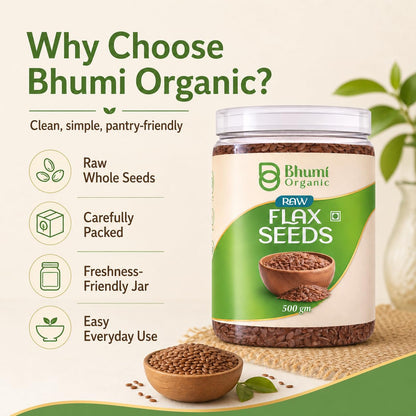 Bhumi Organic Flax Seeds 500g | Alsi Seeds, Raw Seeds for Eating, Source of Iron & Dietary Fibre, Rich in Protein