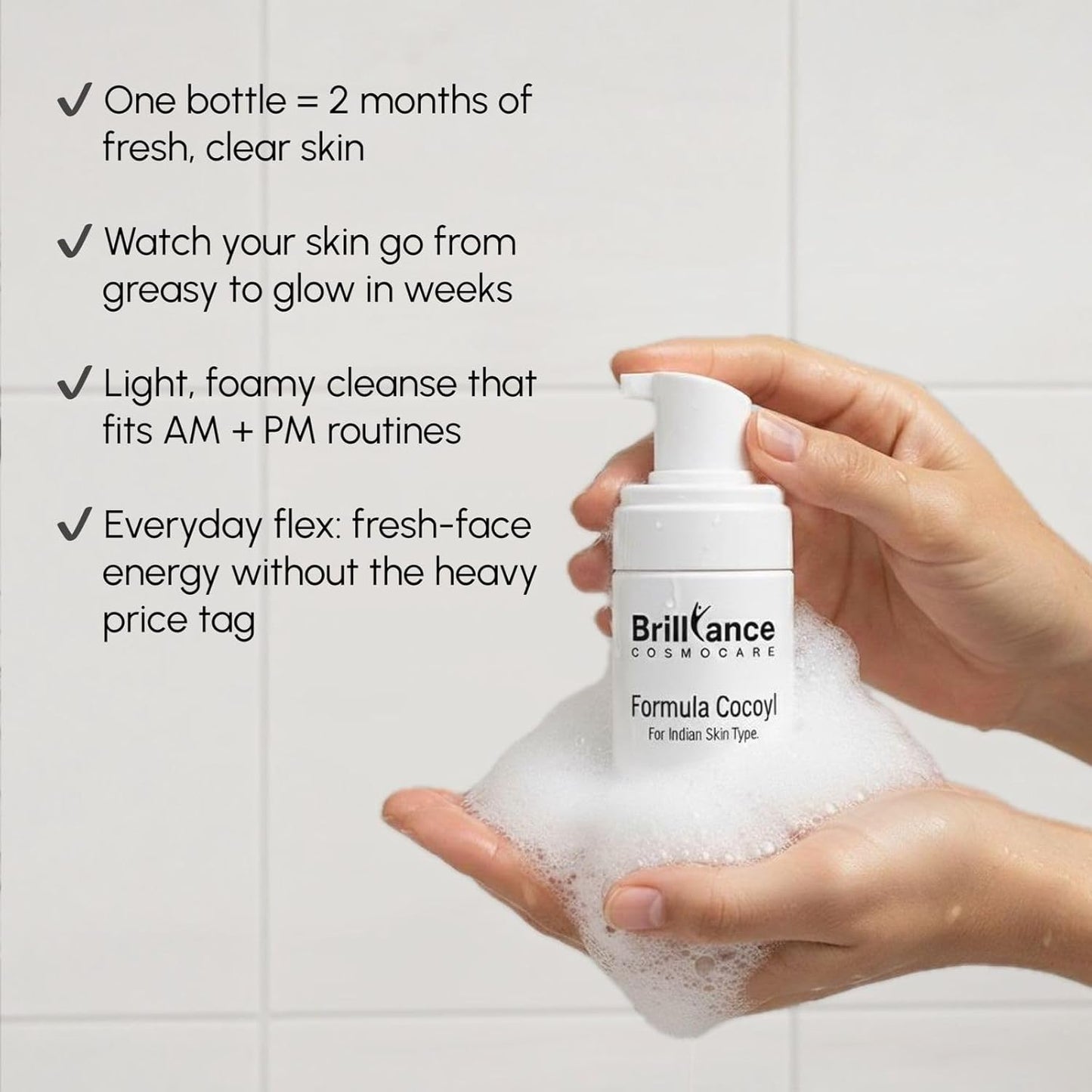 Brilliance Premium Hydrating Foaming Face Wash | Dermatologist Tested | Cocoyl Formula with 1% Salicylic Acid,Ceramide & Vitamin C, 100ml | Gentle Anti-Acne Cleanser for Acne-Prone Skin, Reduces Spots & Marks, Oil Control & Balanced Clear Skin