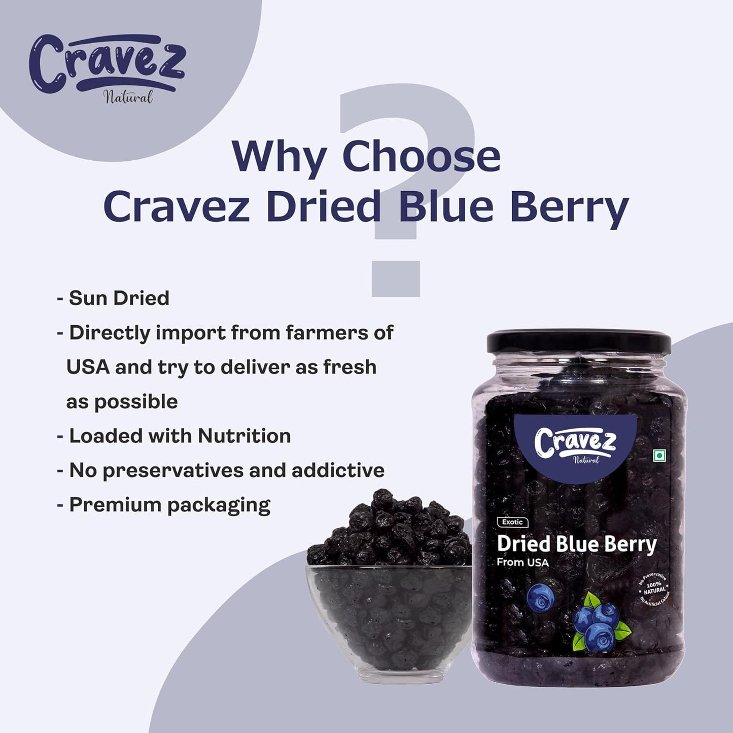 Cravez Dried Blueberries, Sweet Berries | Dried Fruits | Rich in Calcium, Vitamin K | Healthy Skin | Boost Immunity | Vegan, Non-GMO, Preservative-Free | Blueberry Snacks
